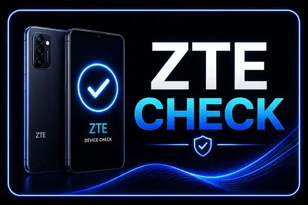 ZTE INFO IMEI CHECK